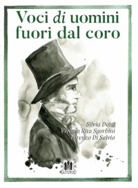 VOCI DI UOMINI FUORI DAL CORO